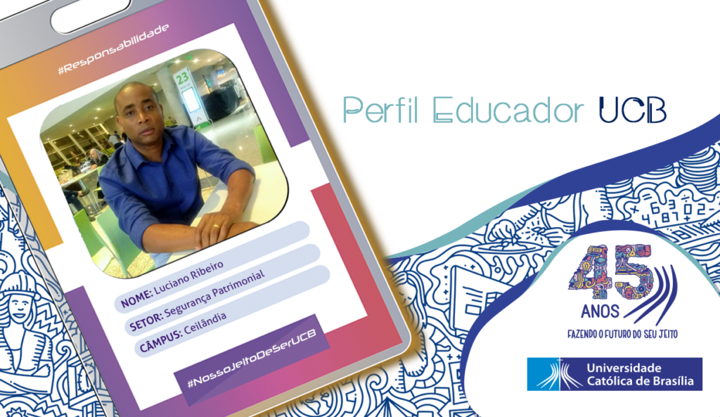 Perfil Educador UCB: Luciano Ribeiro