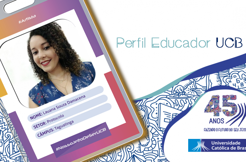 Perfil Educador UCB: Lauana Souza