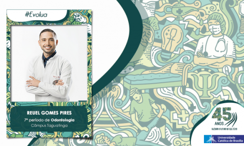 Perfil Estudante UCB: Reuel Gomes