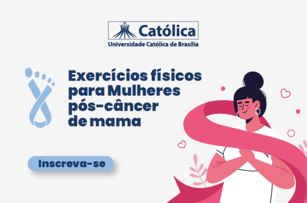 UCB - EXERCÍCIO FÍSICO PARA MULHERES COM CÂNCER - BANNER INTRANET