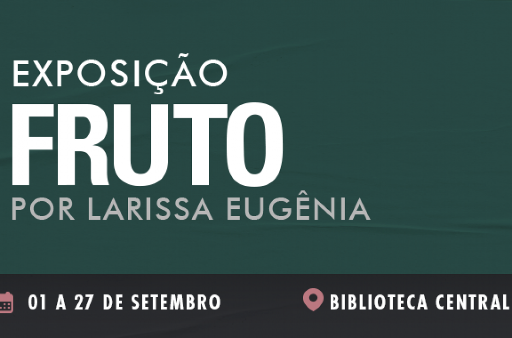 UCB - EXPOSIÇÃO FRUTO- BANNER BIBLIO - 803PX X 380PX