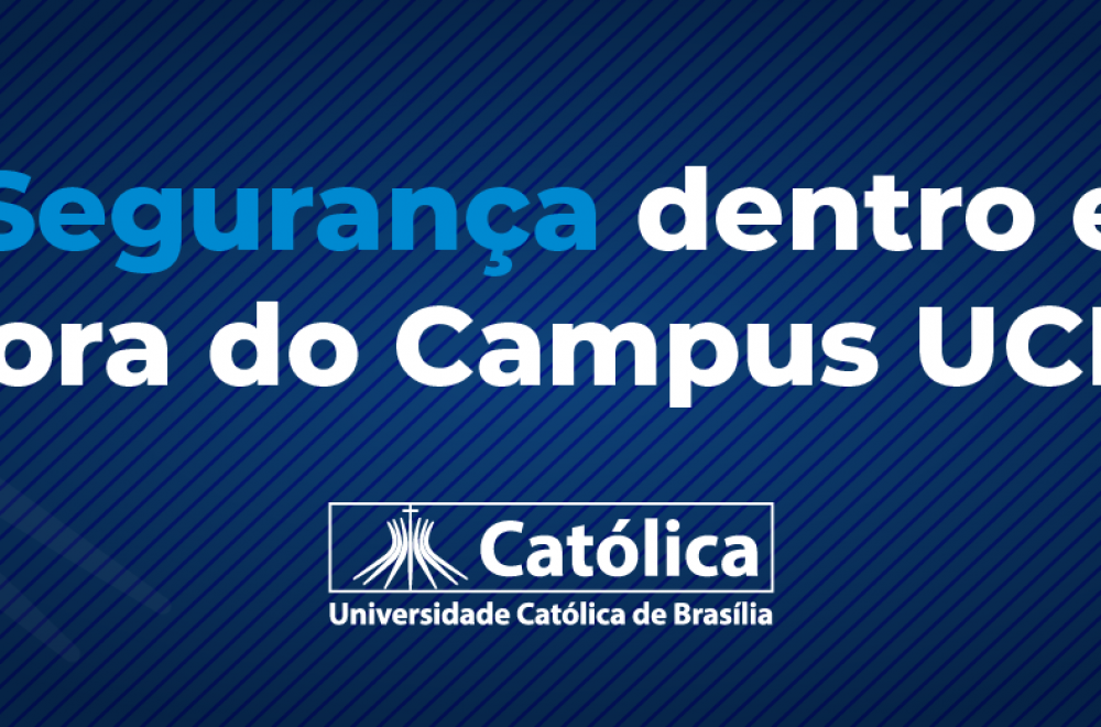 UCB_-_SEGURANCA_DENTRO_DO_CAMPUS_TOPO_DE_EMAIL
